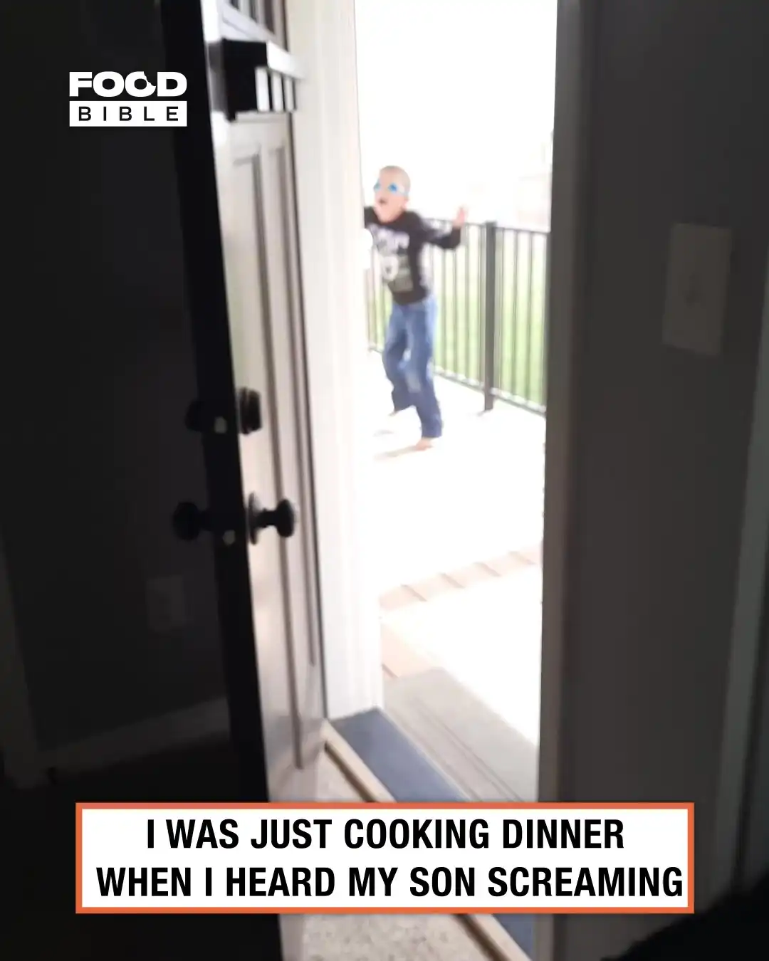 I was just cooking dinner when I heard my son screaming π±