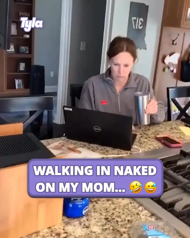 Walking in naked on my mom 😱