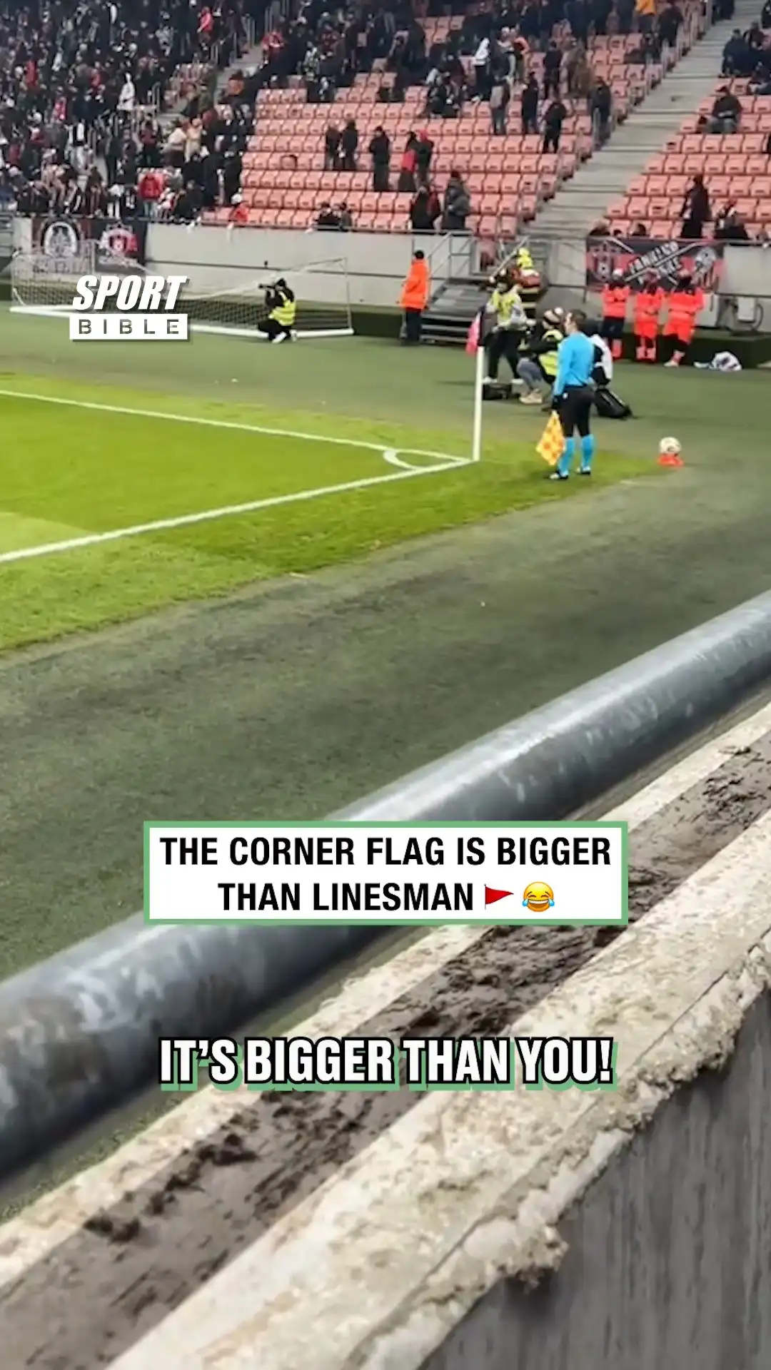 Corner Flag Is Bigger Than Linesman