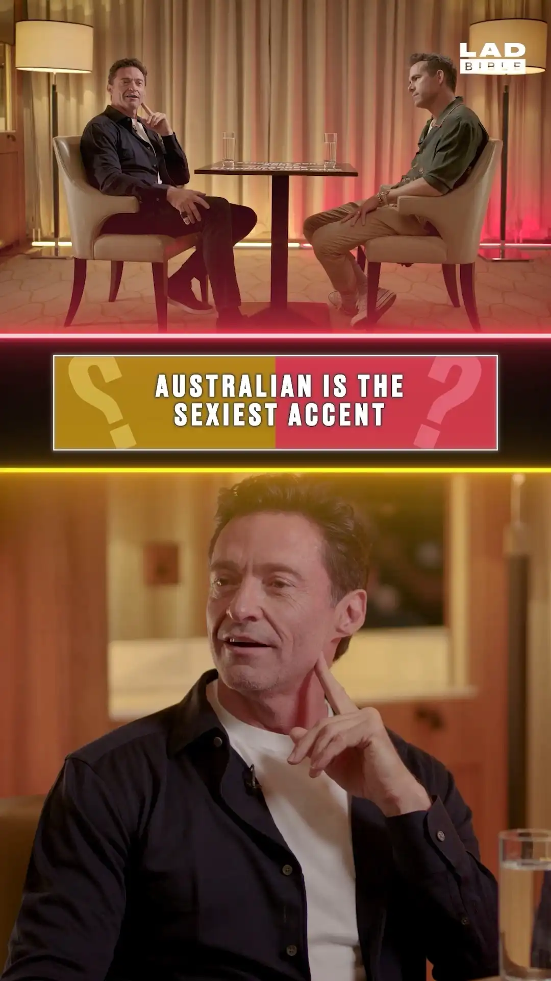 Hugh Jackman & Ryan Reynolds debate the sexiest accent