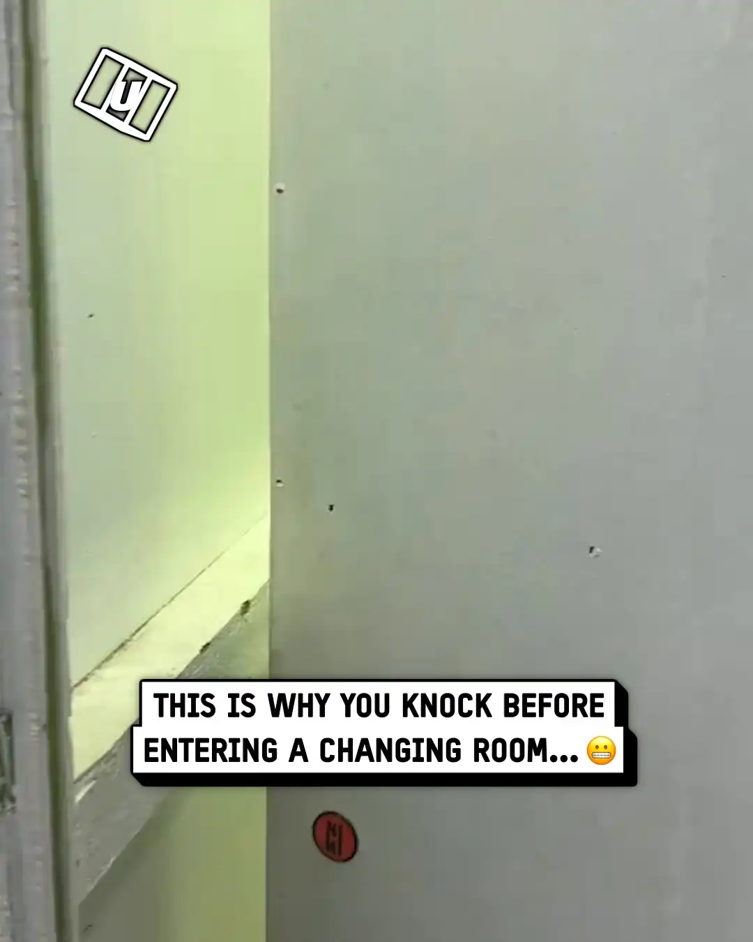 Why you should knock before entering a changing room