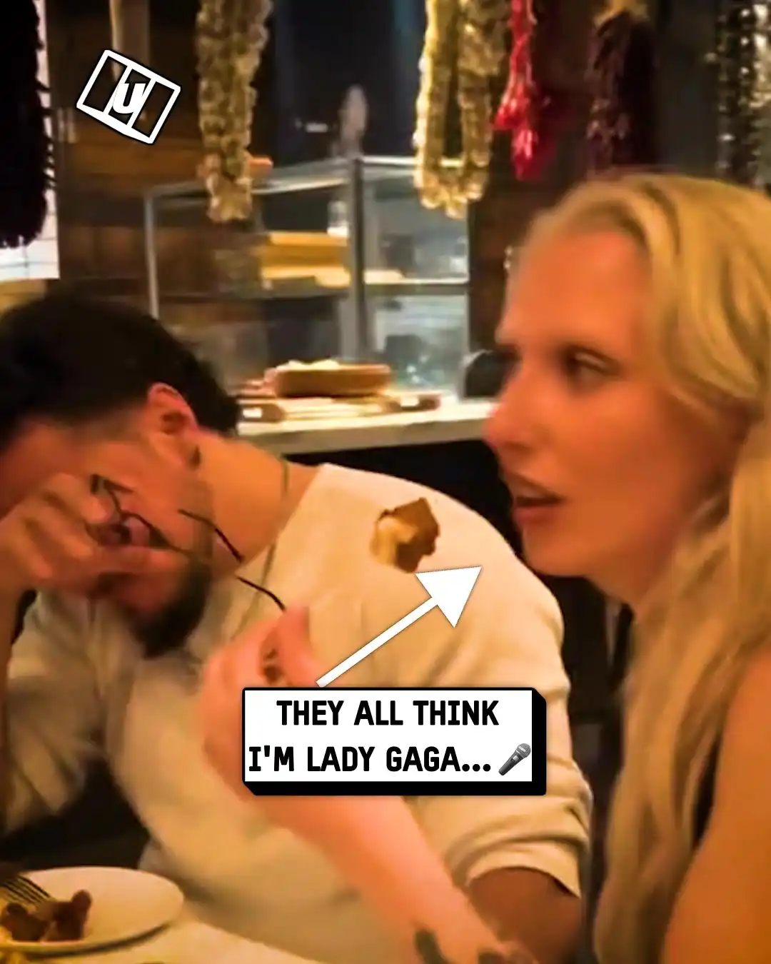 Waiter thinks I'm Lady Gaga