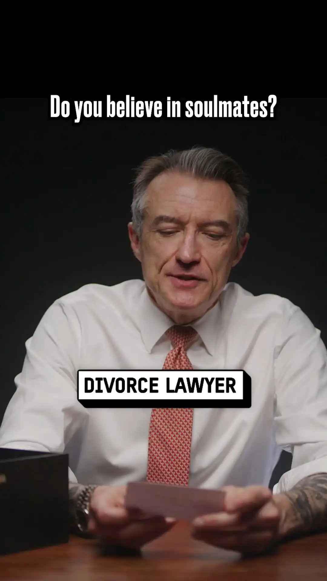Divorce lawyer gives his opinion on soulmates