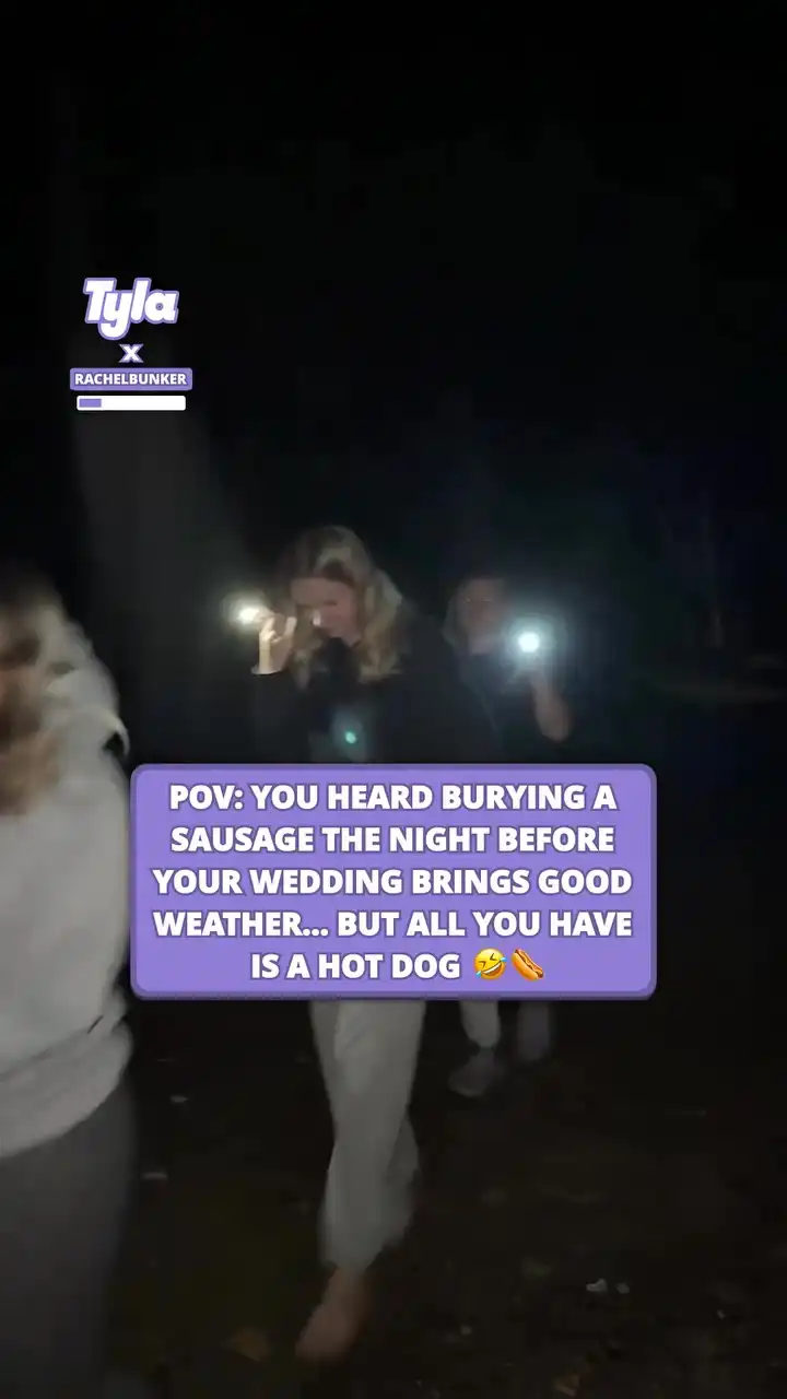 You heard burying a sausage the night before your wedding brings good weather 🌭🌦️