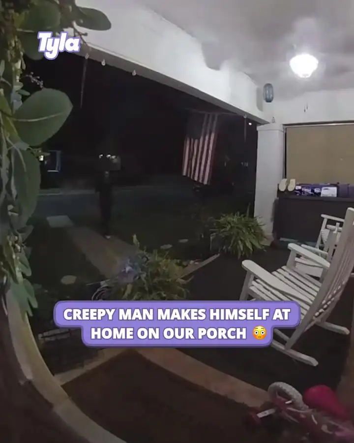 Creepy man was sat on my porch 😳