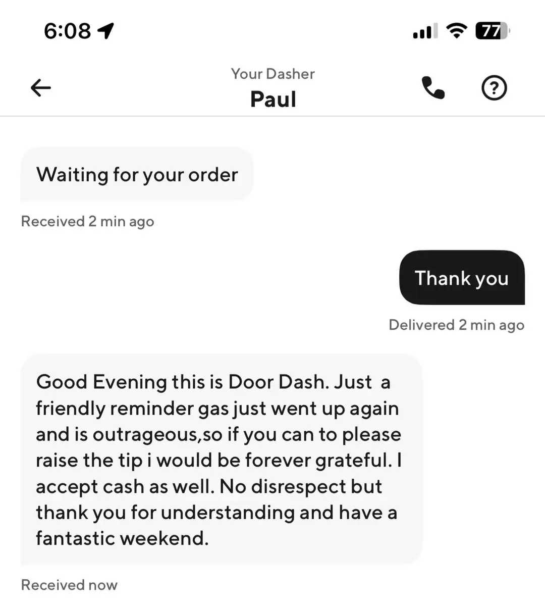 The Dasher sent the customer a message that left them feeling uneasy (Reddit)