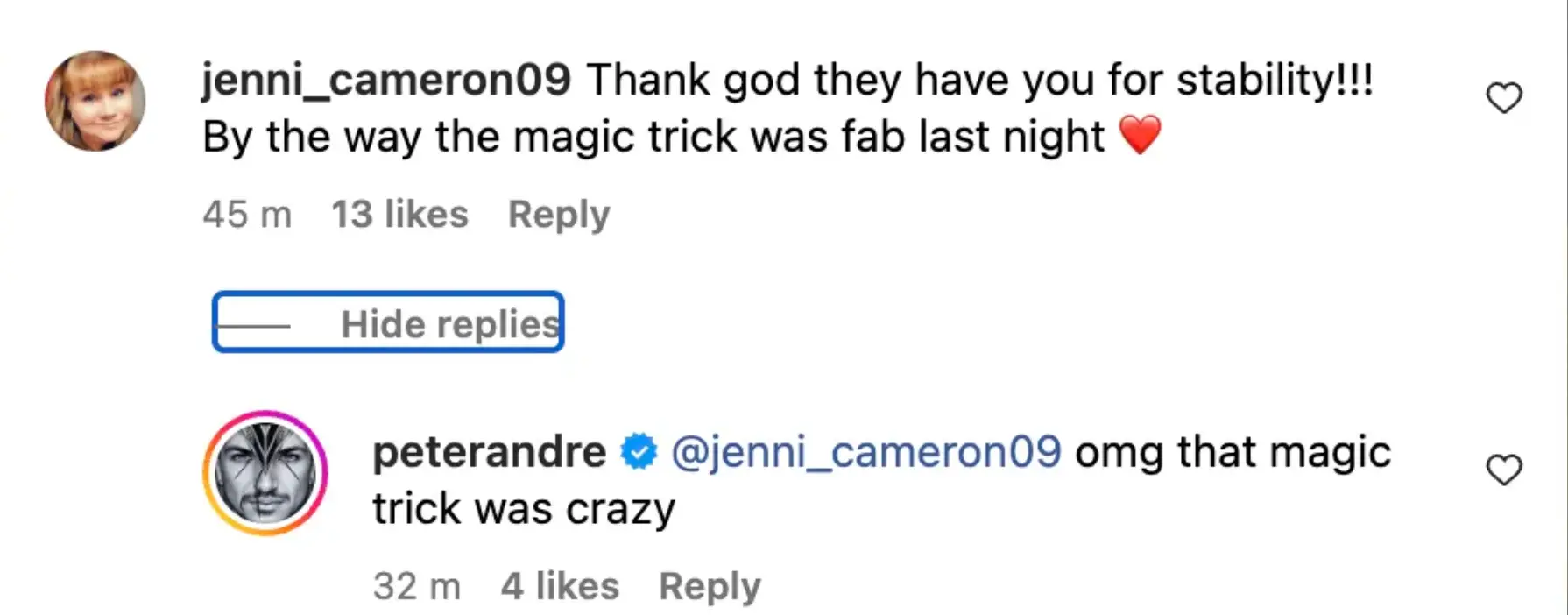 Peter also seemed wowed by the magic trick. (Instagram/@peterandre)