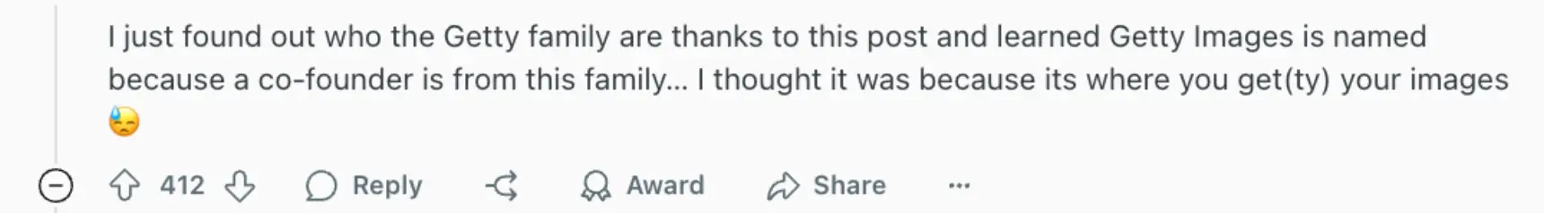 People didn't realise the Getty family were connected to the picture agency (Reddit)