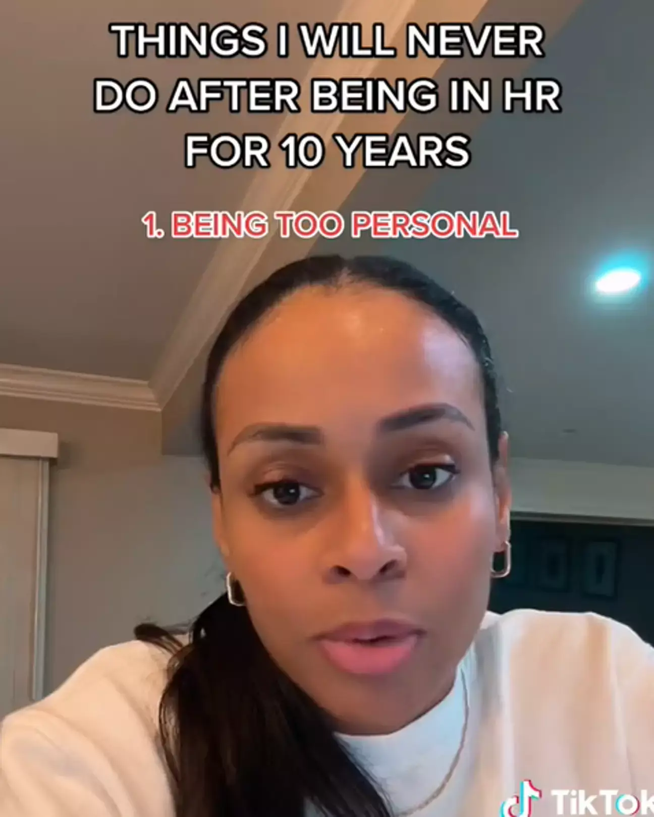 The TikToker advised against being too personal.