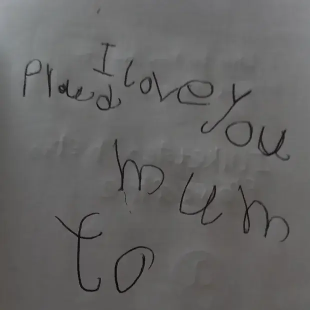 The heartbroken mum has shared a handwritten note her son once wrote.