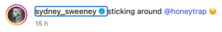 Sweeney confirmed the company's name online (Instagram/@sydneysweeney)