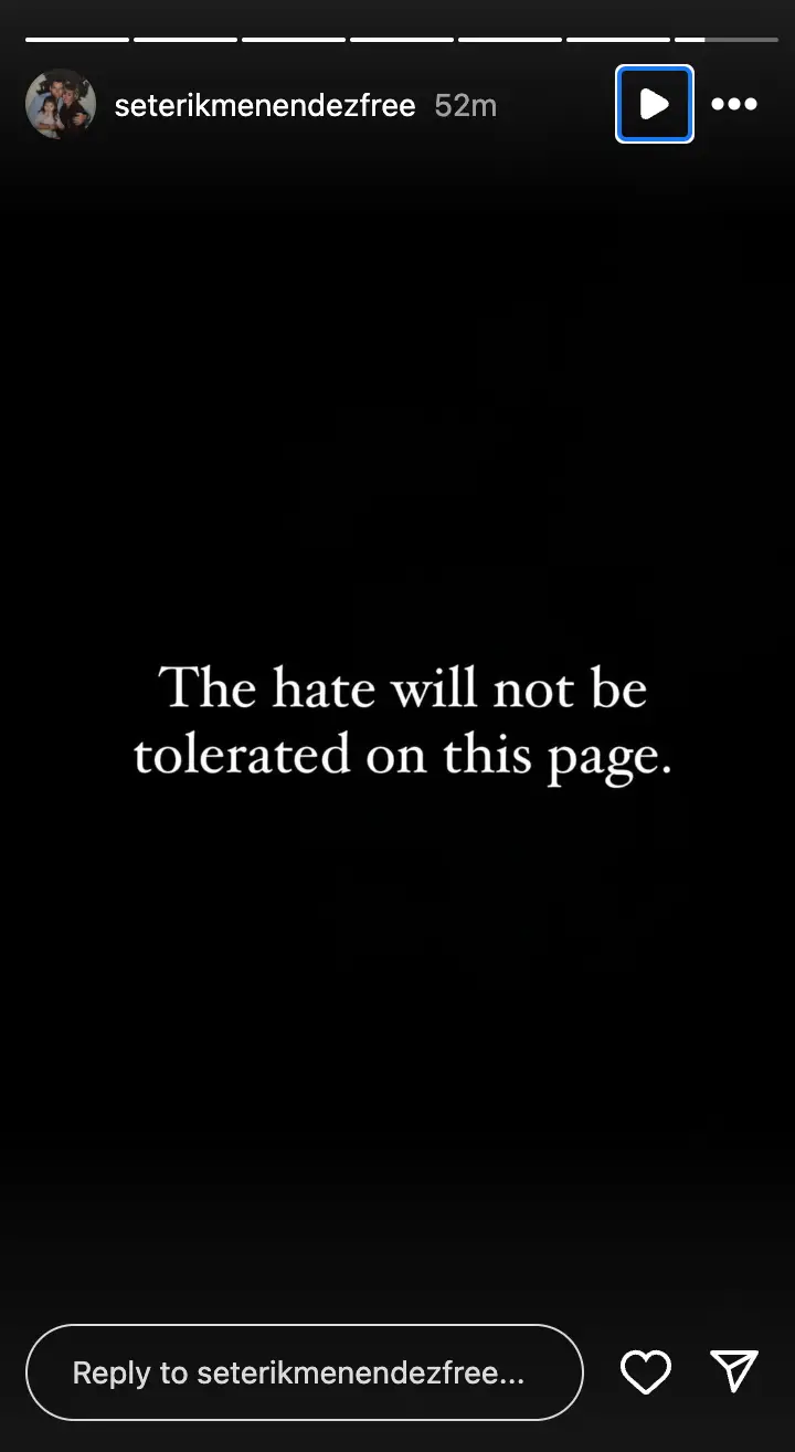 She said she won't be 'tolerating' any more hate on the Instagram page (Instagram/@seterikmenendezfree)