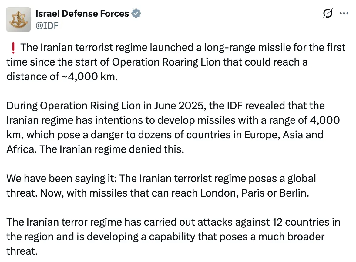 The IDF claimed over the weekend that Iran had missiles that could 'reach London' (X/@IDF)