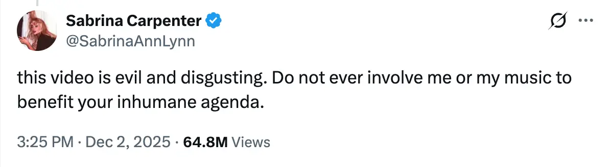 Sabrina was quick to call out the 'inhumane' video (X/@SabrinaAnnLynn)