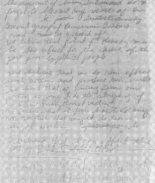 One of the eerie handwritten notes reads: "Kennedy must fall."