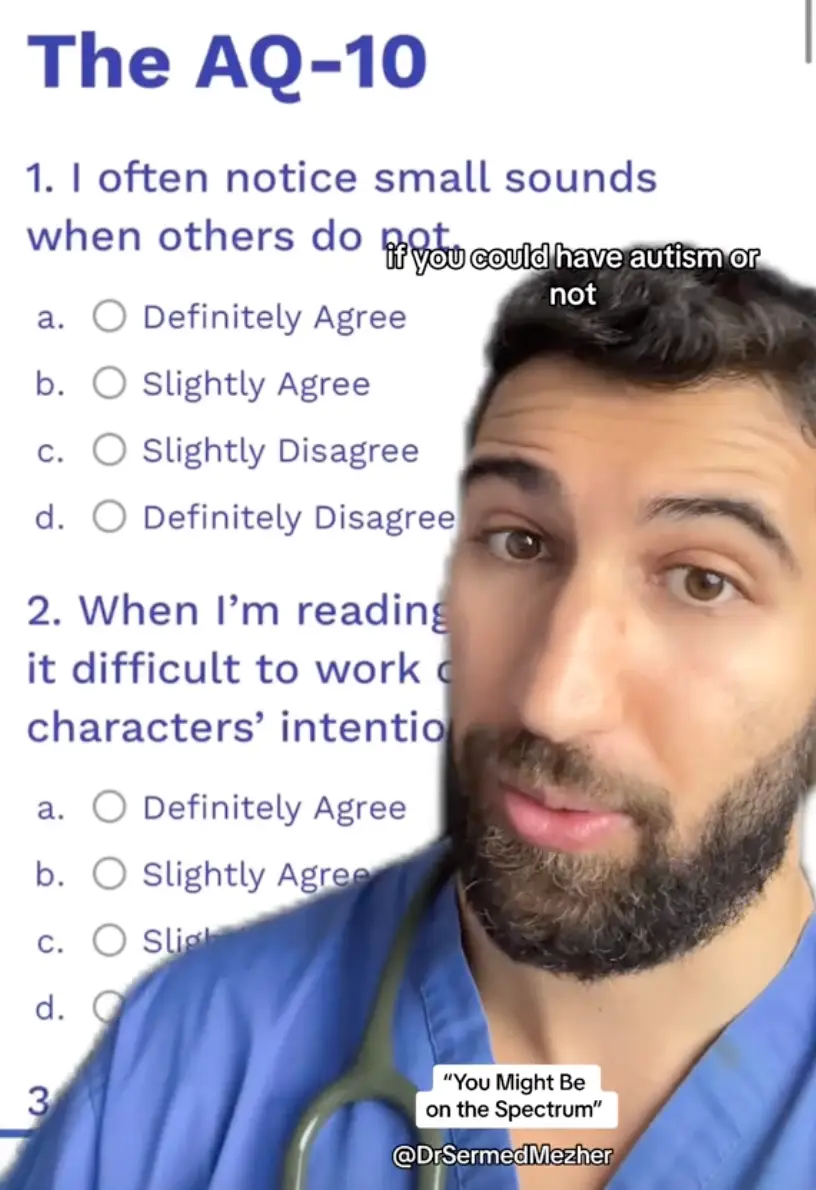 A doctor has shared ten questions that may indicate whether you've got autism (TikTok/@drsermedmezher)