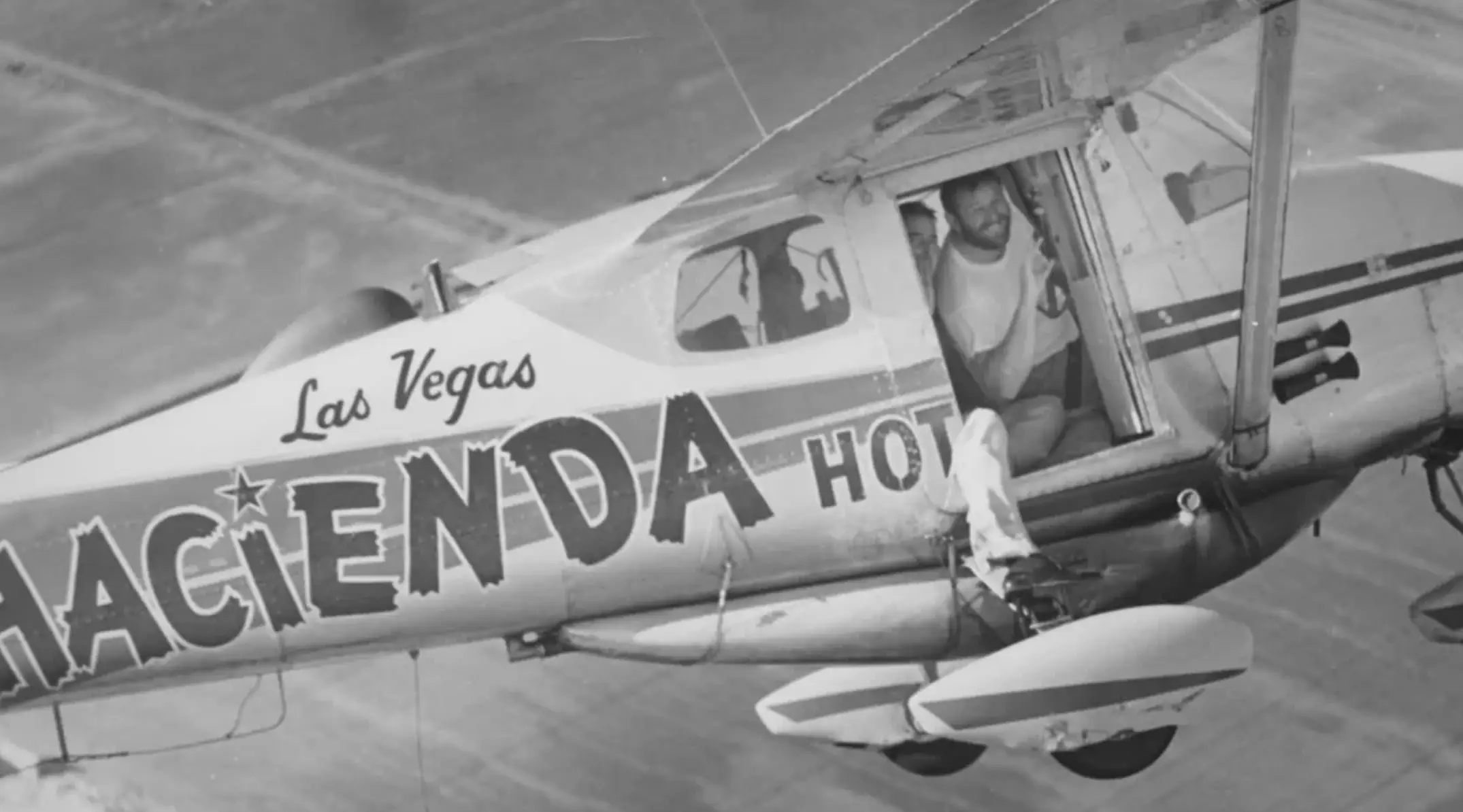 The flight was promoting the Hacienda Hotel.