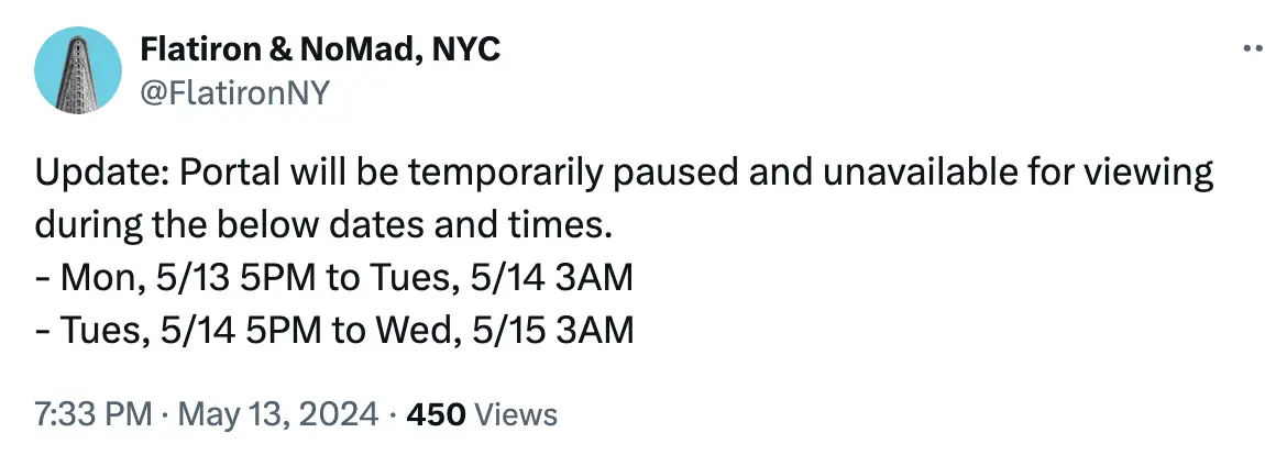 The portal has been temporarily shut down. (X/@FlatironNY)