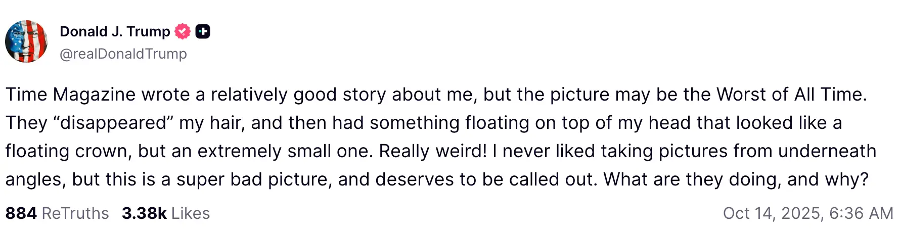 Trump appeared not to like the photo the outlet chose of him (Truth Social/@realDonaldTrump)