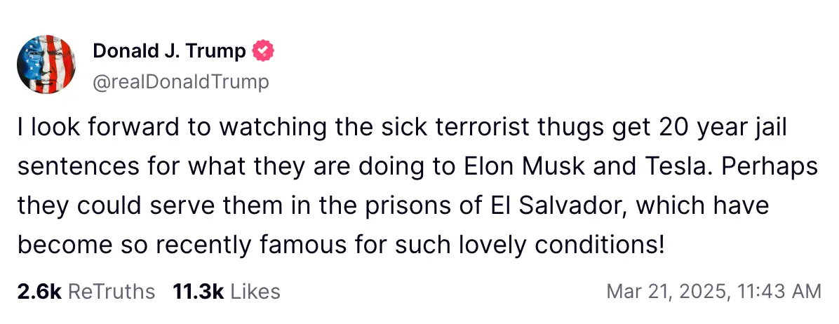 President Trump has branded those who attack Tesla dealerships are 'terrorist thugs' (@realDonaldTrump/Truth Social)