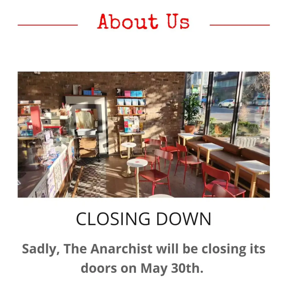 The Anarchist will close up shop at the end of the month after being open for 14 months.