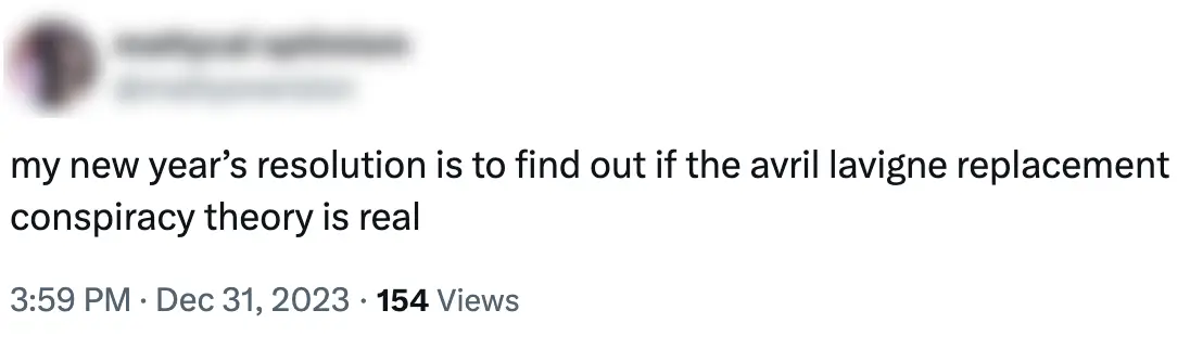 The theory has been ongoing for years. (X)