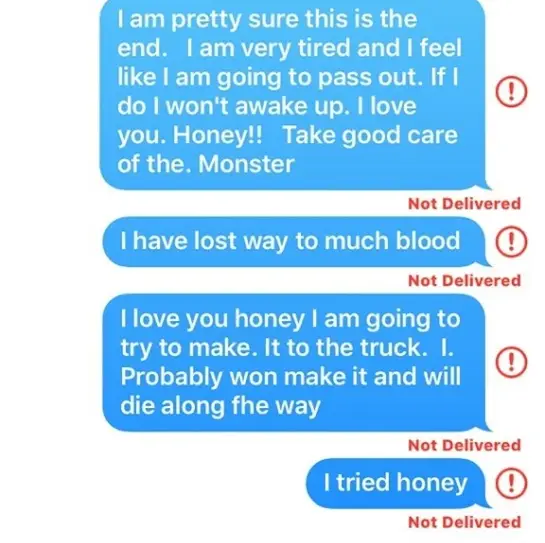 Jeremy was convinced he wouldn't make it out of the woods alive.