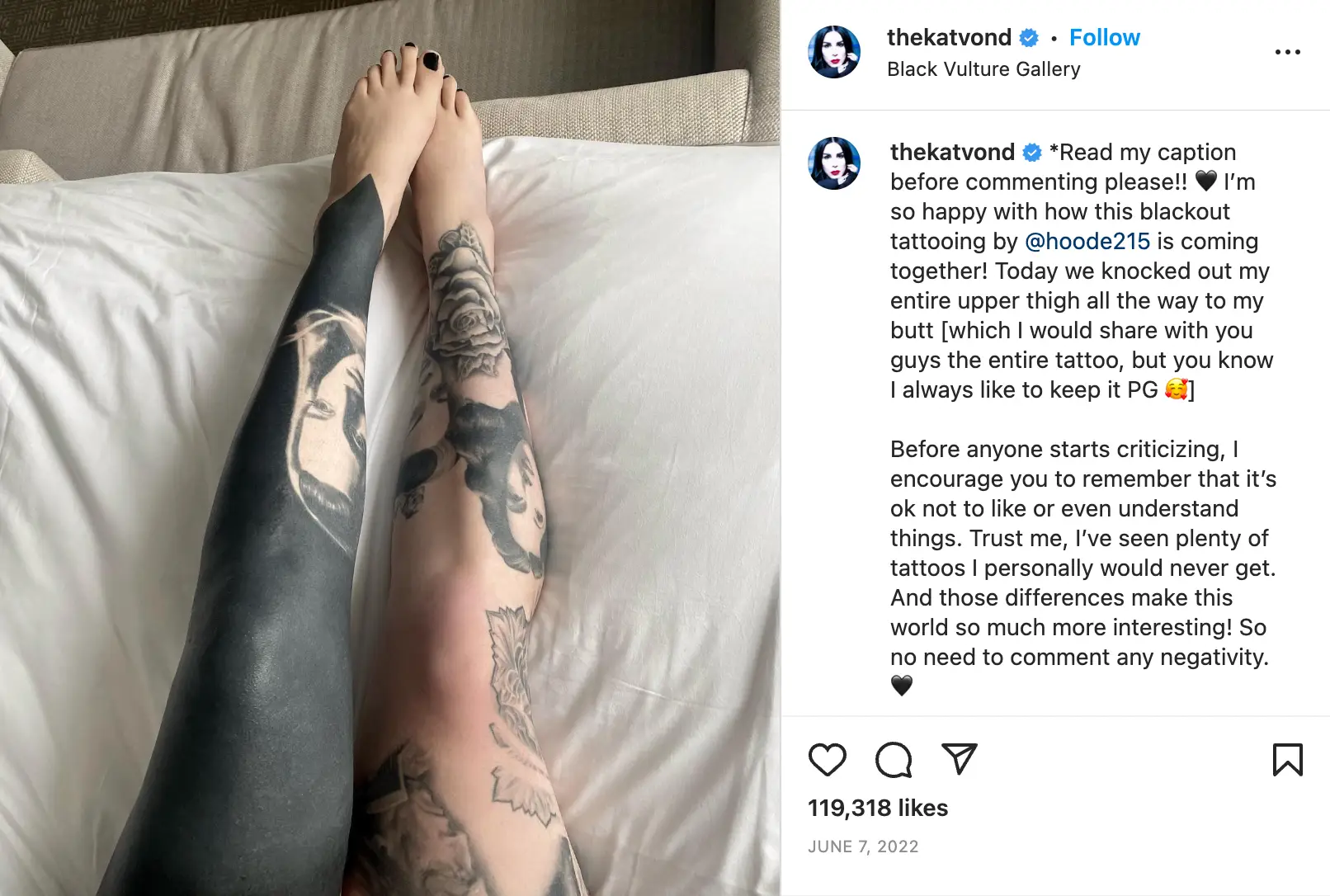 The artist has also blacked out her entire left leg, leaving only one tattoo visible.