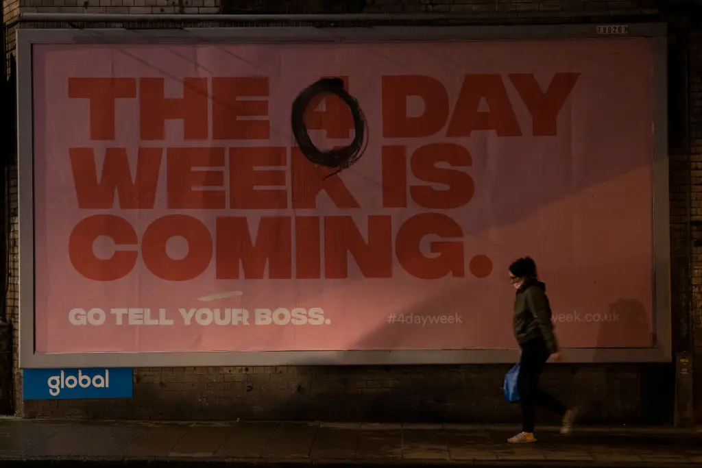 Is a four day week on the horizon for workers? (Dan Kitwood/Getty Images)