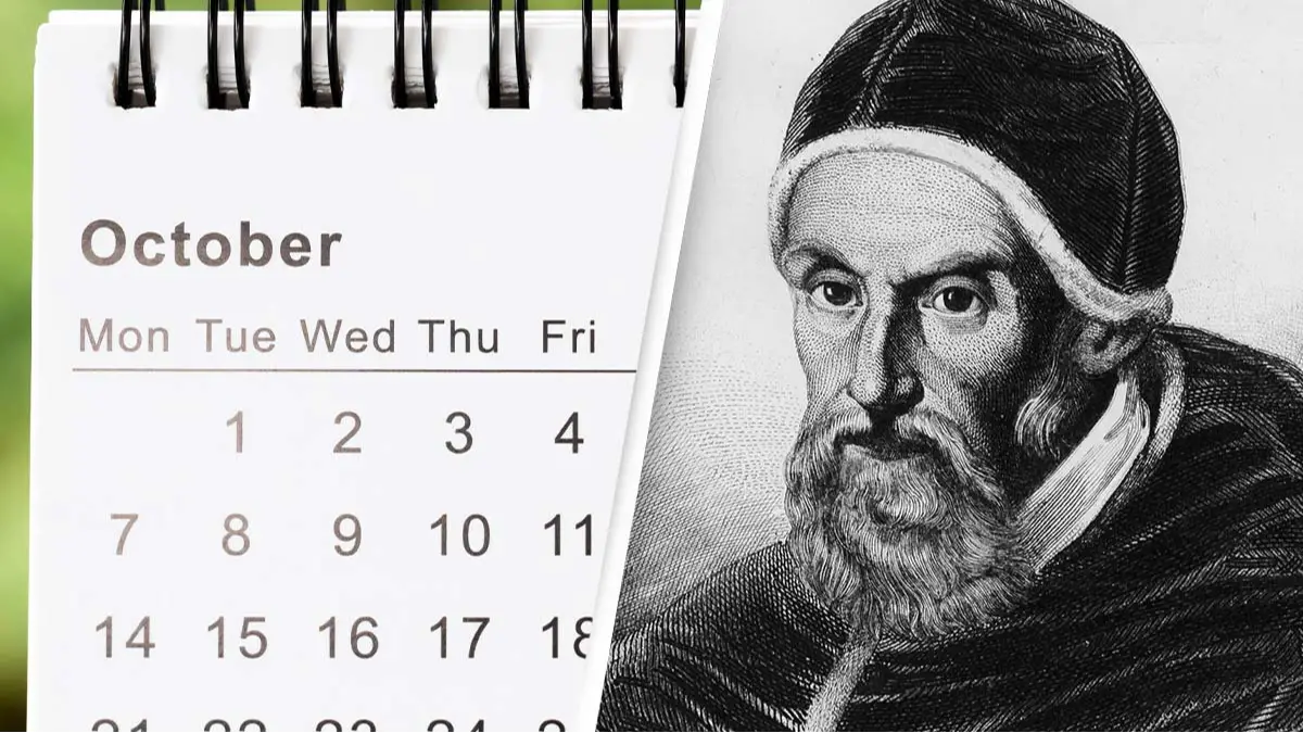 Bizarre reason why 10 days are missing in October in the year 1582