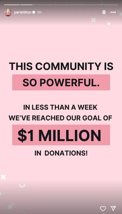 Her post on Instagram revealed the fund has raised $1 million to date (Parishilton/Instagram)