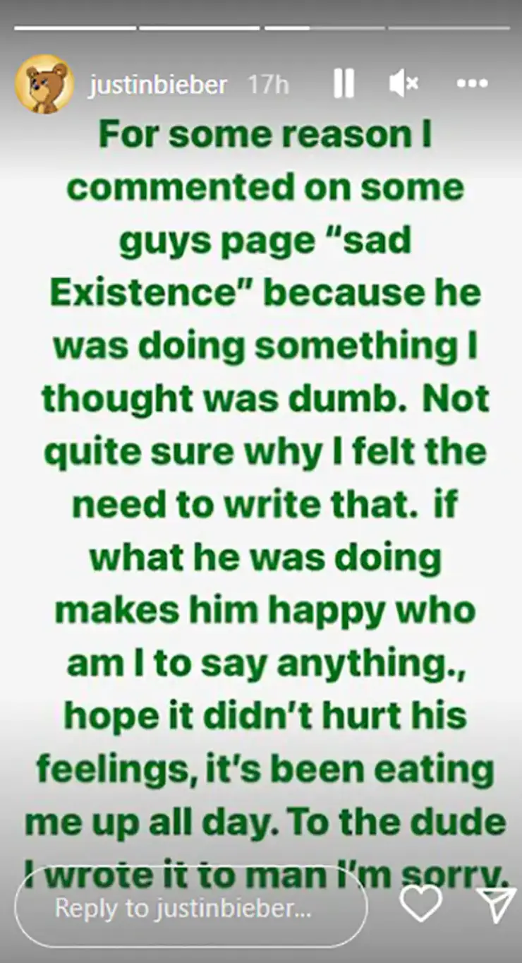 Justin Bieber has apologised to a fan for calling his existence ‘sad’.