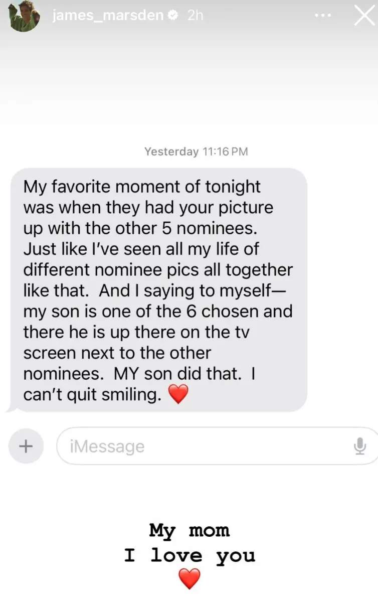 James Marsden's mom shared the text after her son was nominated for Jury Duty.