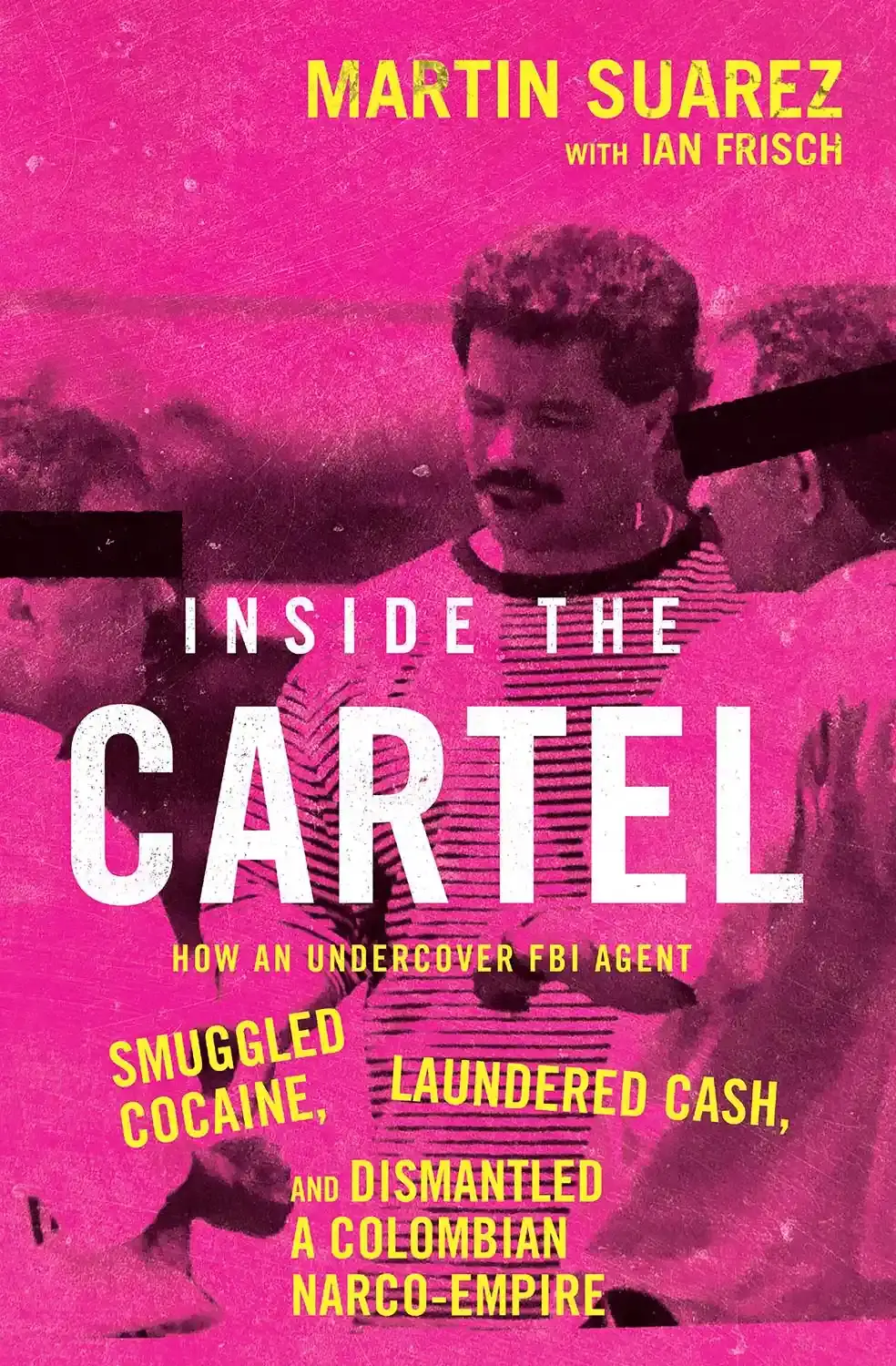 Suarez's reveals a terrifying encounter he had with a hitman, in his book 'Inside the Cartel' (Harper Collins)