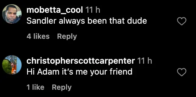 People love how Adam Sandler includes his friends in his productions.