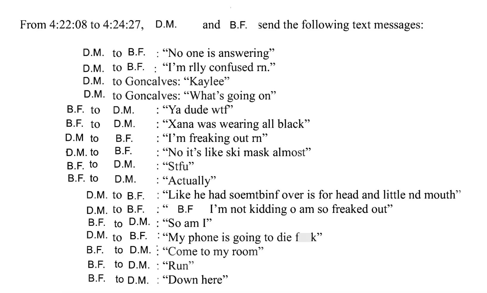 Dylan Mortensen said she saw the killer (Latah County Prosecutor’s Office)