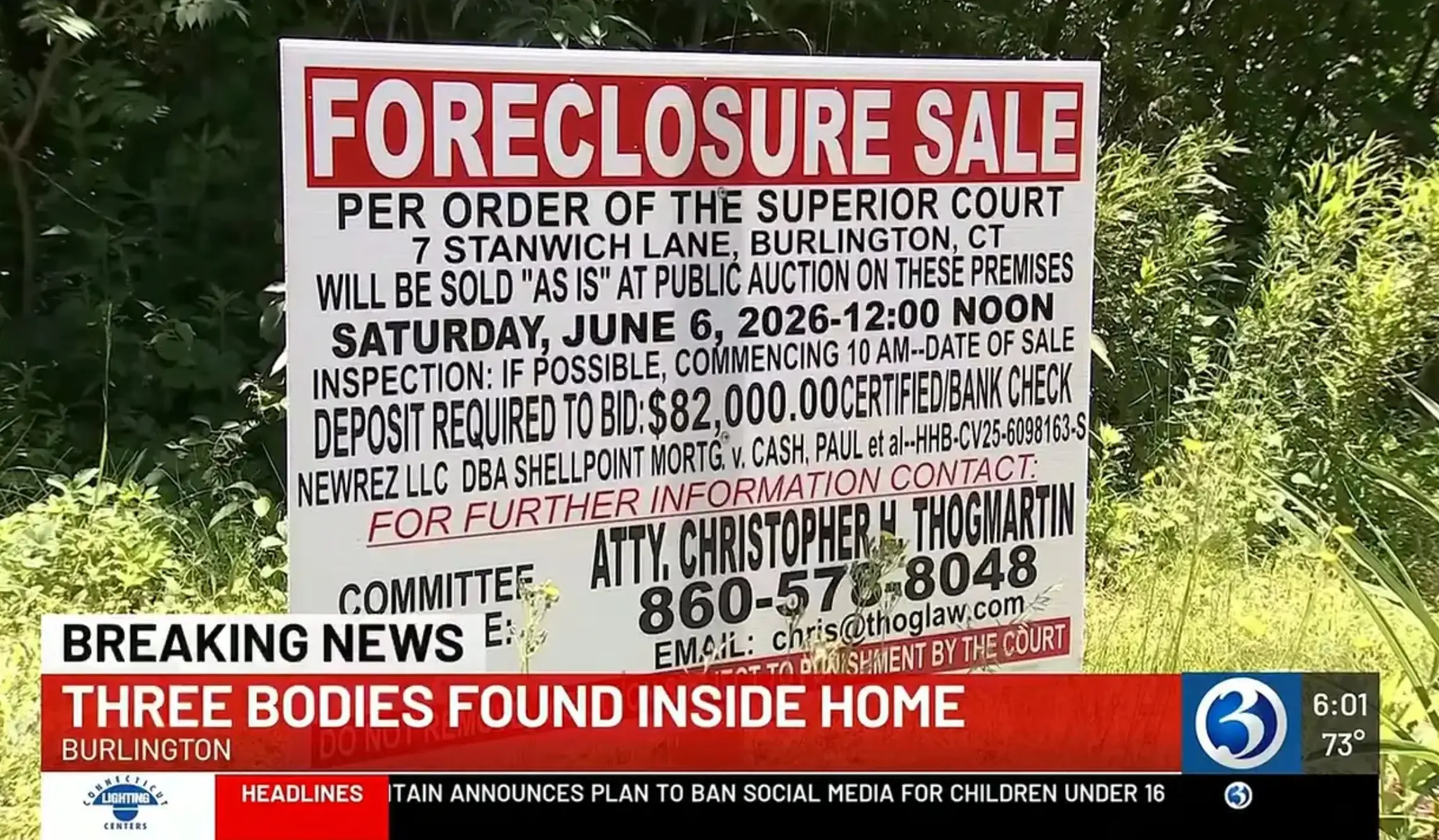 The home was sold at a foreclosure auction last month (WFSBC 3)