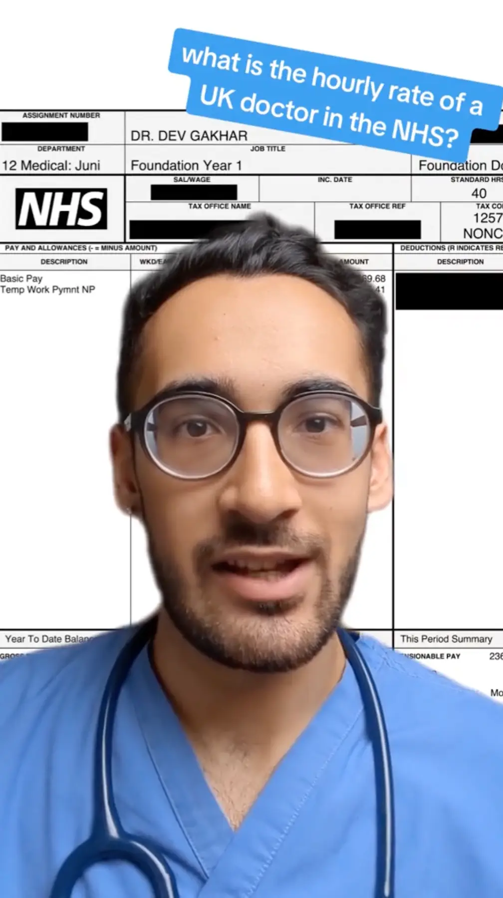 Dr Dev Gakhar showed off his payslip.