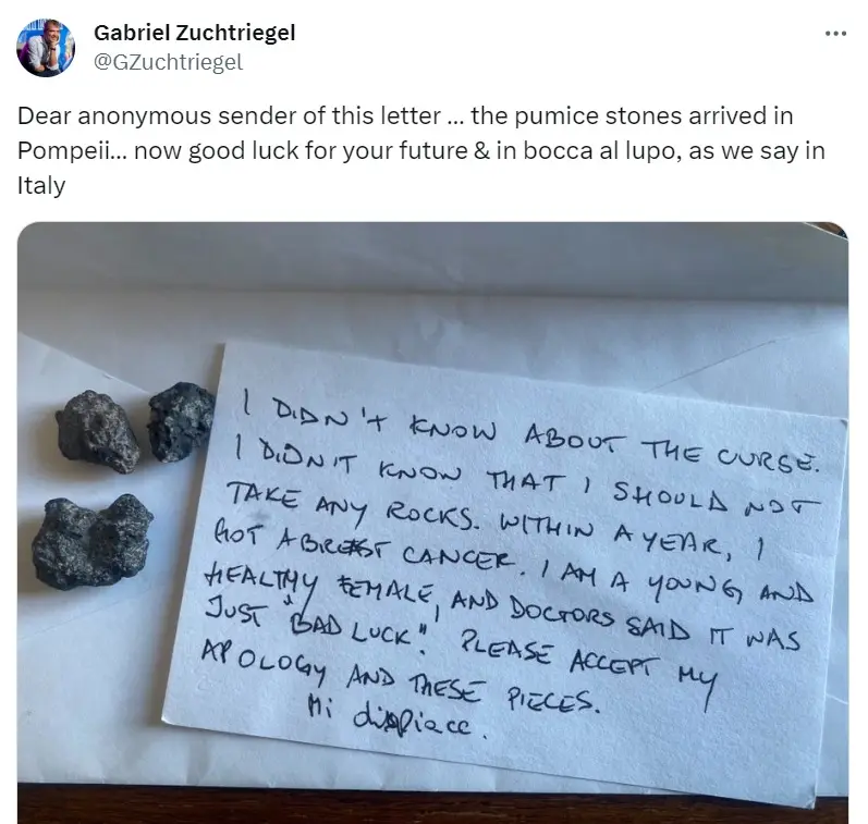 The archaeologist reassured whomever wrote the letter that the unlucky stones had been returned to Pompeii.