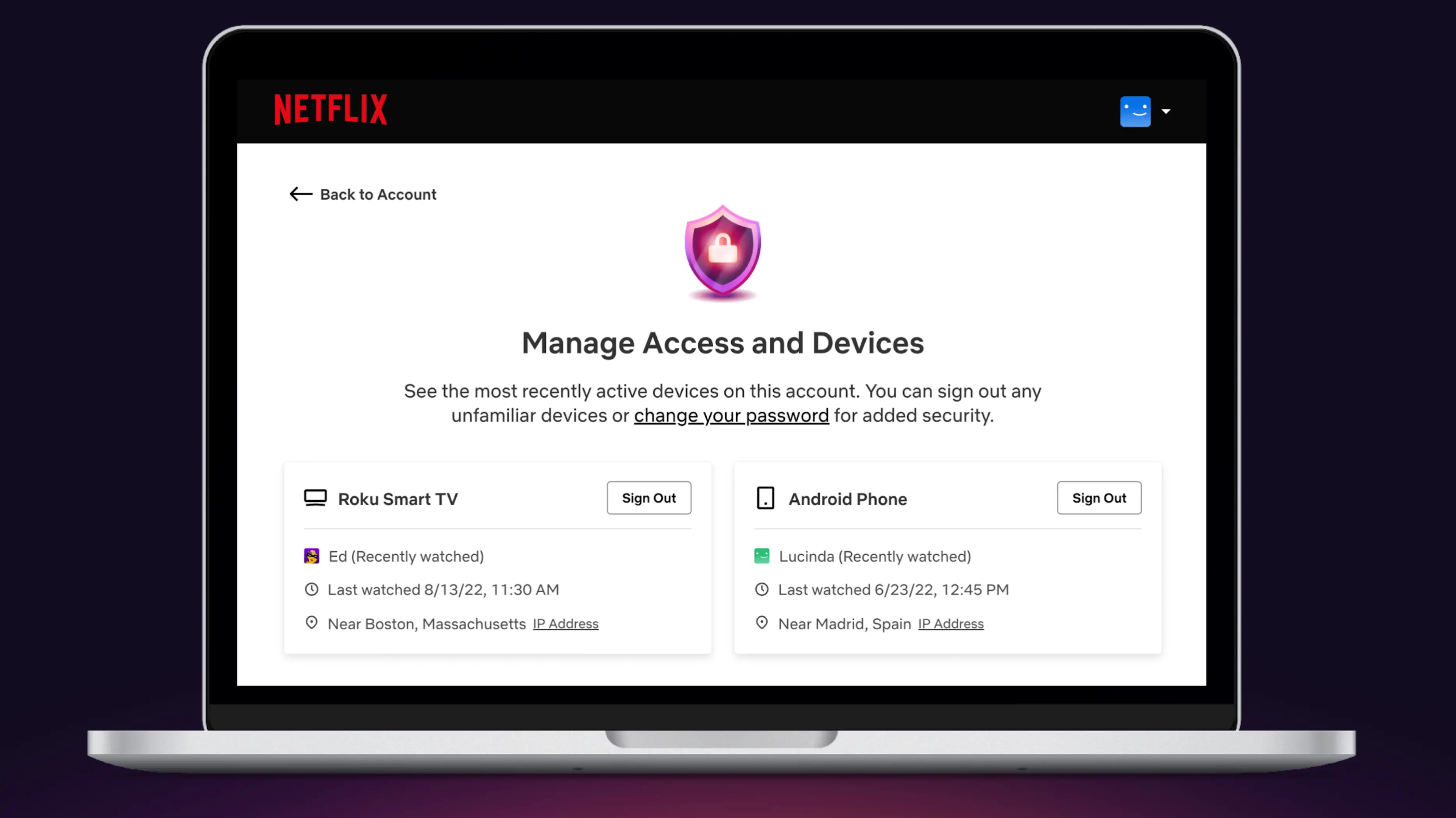 Members can manage their devices with just one click.