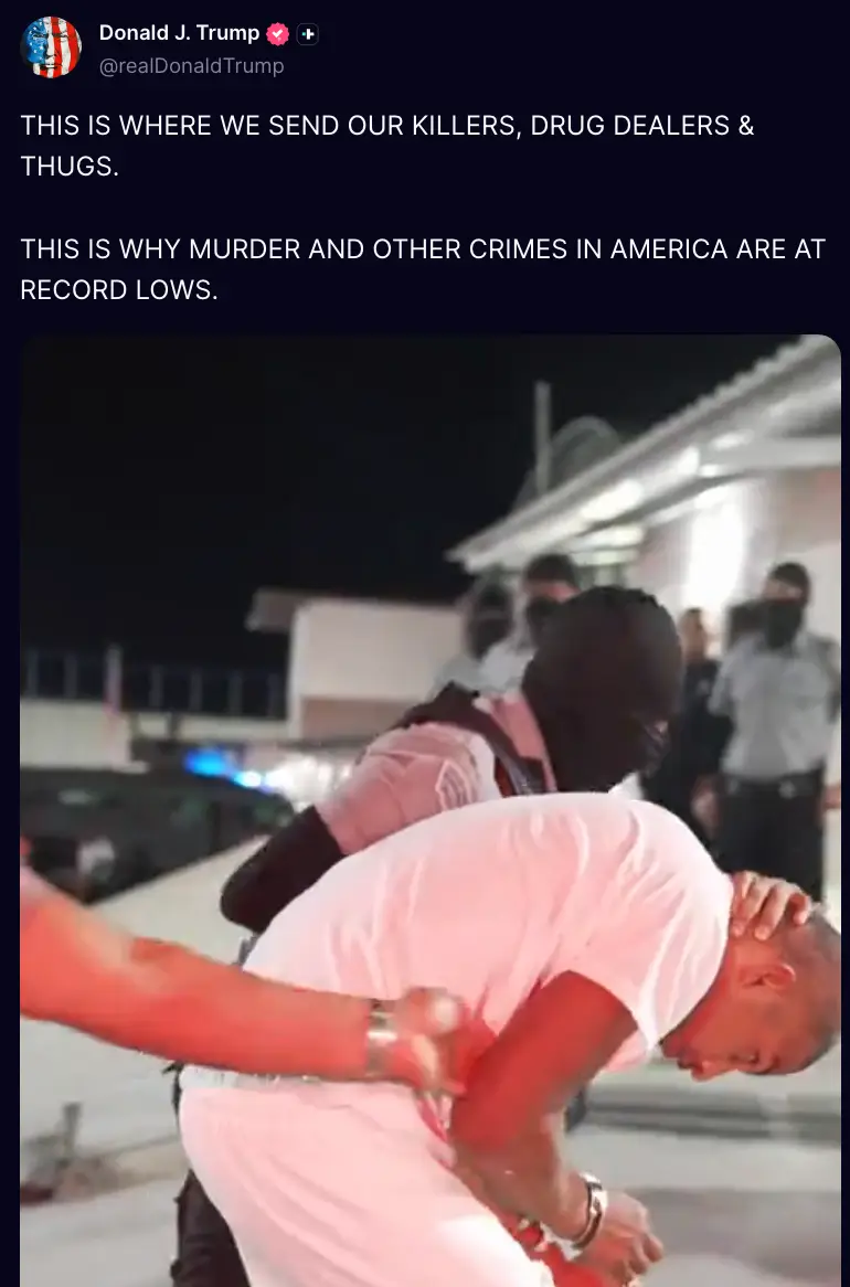 The post included what appeared to be US deportation flights and images of prisoners at CECOT (Truth Social/Donald Trump)