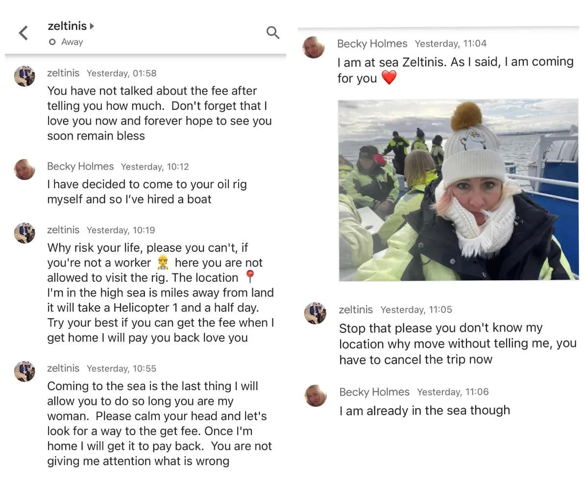 Becky told Zeltinis she'd got a boat to come and visit him.