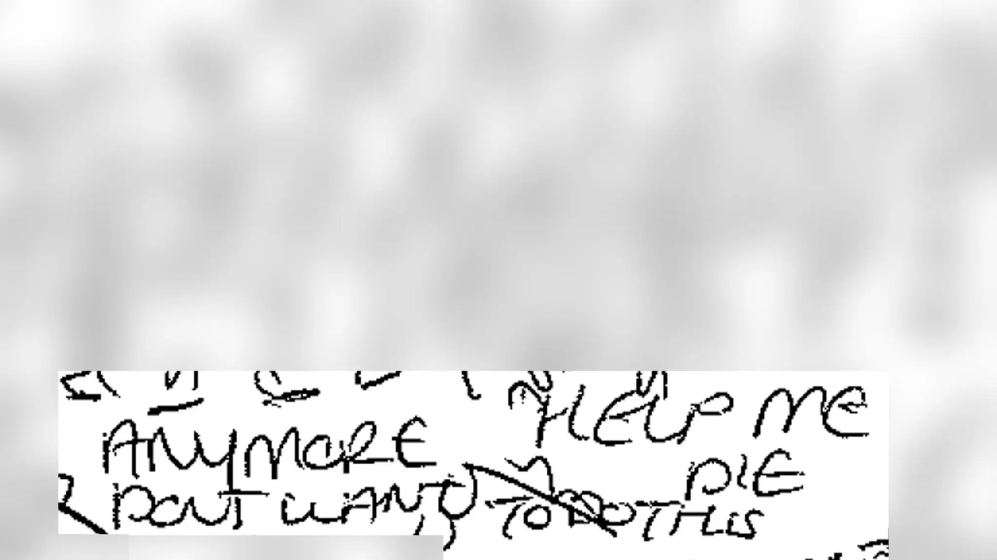 'I don't want to do this anymore'.