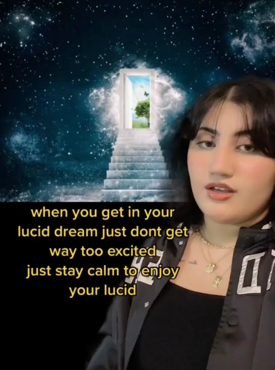 Mariam suggested not to get too excited and to just enjoy your lucid dream.
