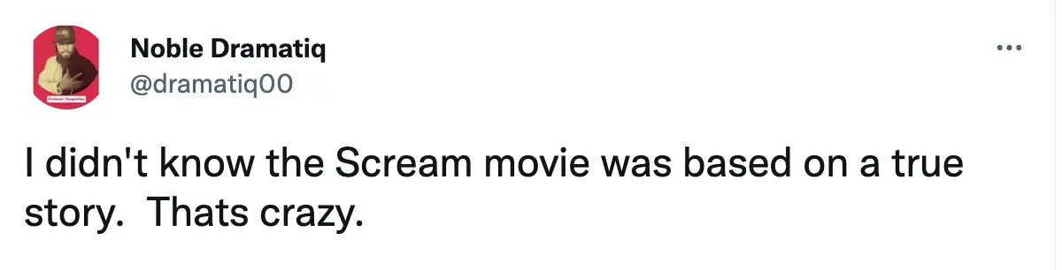 Film fans have been surprised to learn about the true events behind Scream.