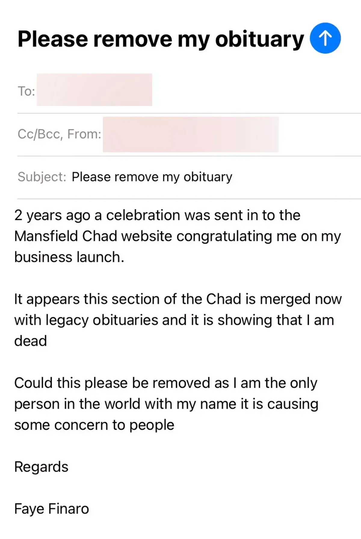 The email Faye sent to remove the obituary (SWNS)