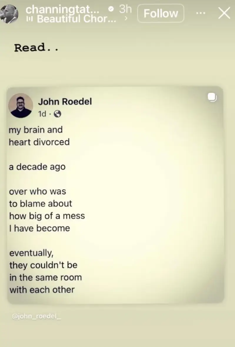 Fans reckon the cryptic post was in reference to his former flame's engagement (Instagram/@channingtatum)