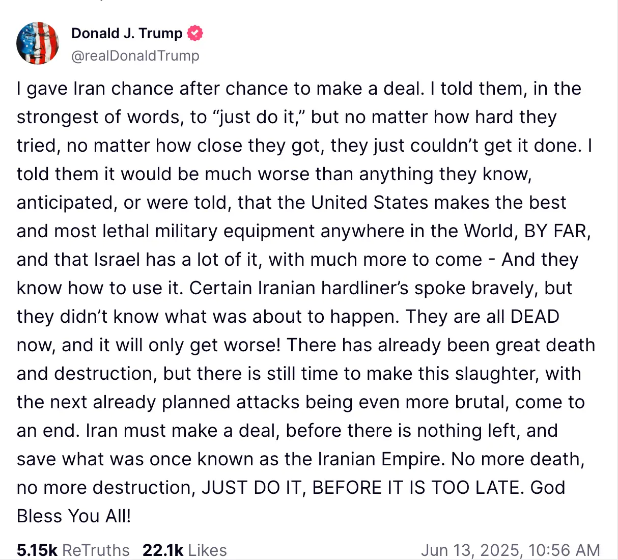 Donald Trump has responded to the strikes in a post on Truth Social (Truth Social/@realDonaldTrump)