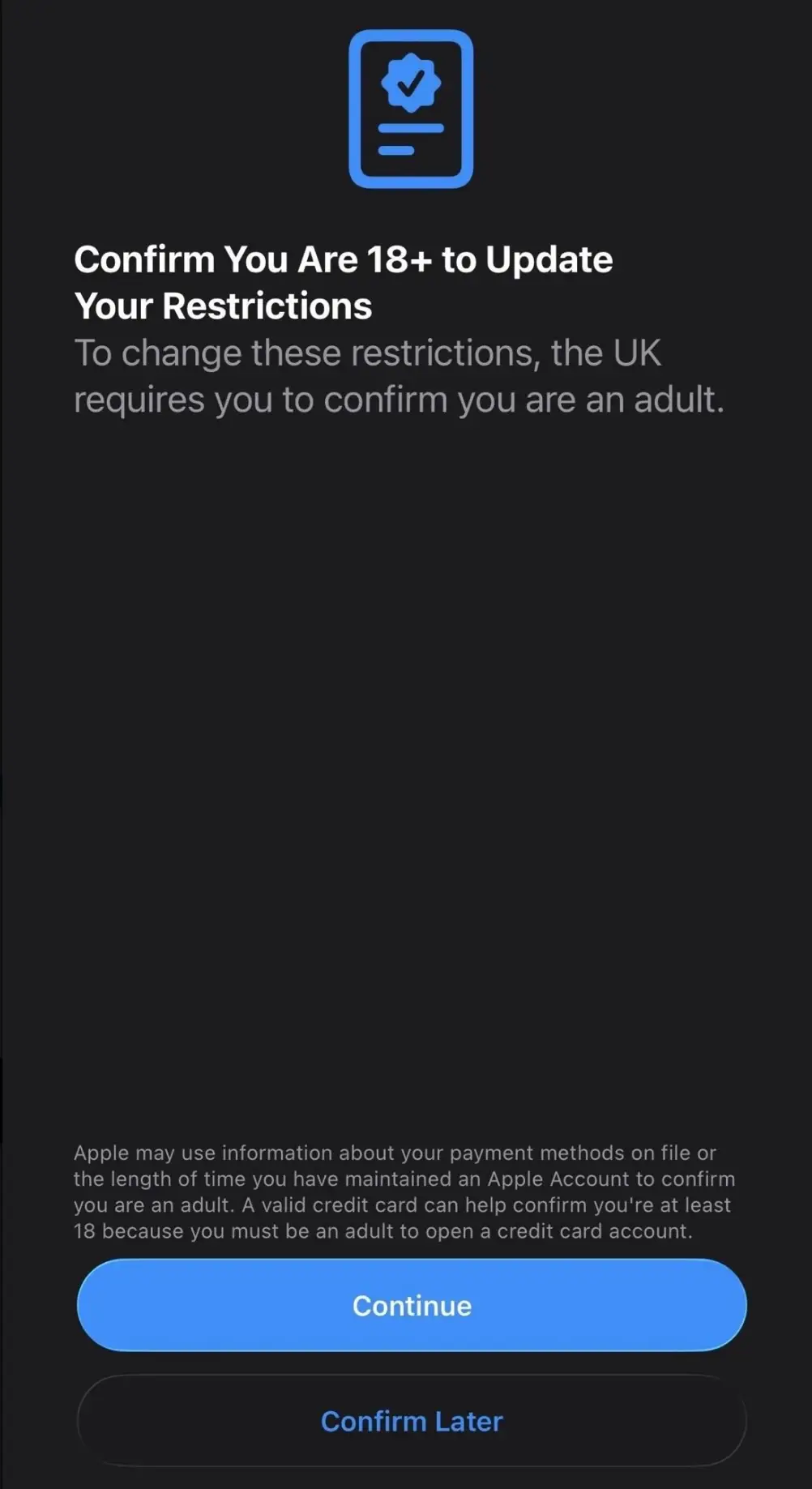 Brits are being instructed to verify their age if they don't want their iPhone to be childproof (Apple)