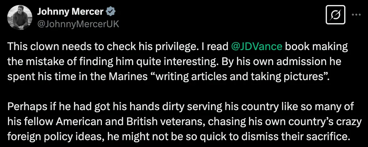 Former MP and British army officer Johnny Mercer called Vance a clown (X)
